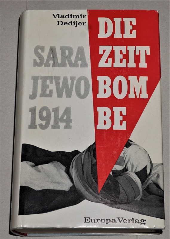 Dedijer, Die Zeitbombe.