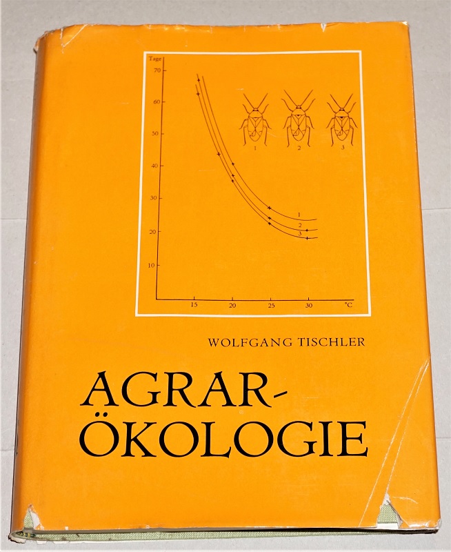 Tischler, Agrarökologie.