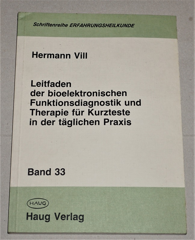 Vill, Leitfaden d. bioelektronischen Funktionsdiagnostik u. Therapie...