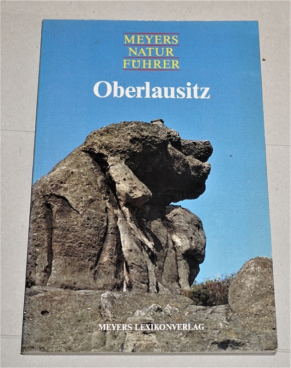 Meyers Naturführer: Oberlausitz.