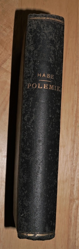 Hase, Handbuch der protestantischen Polemik gegen die römisch-katholische Kirche.