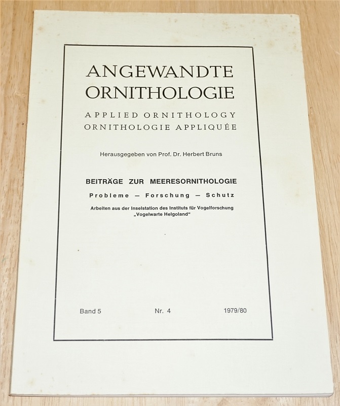 Beiträge zur Meeresornithologie. Probleme - Forschung -Schutz.