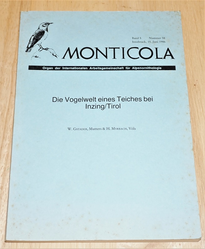 Gstader, Die Vogelwelt eines Teiches bei Inzing, Tirol.