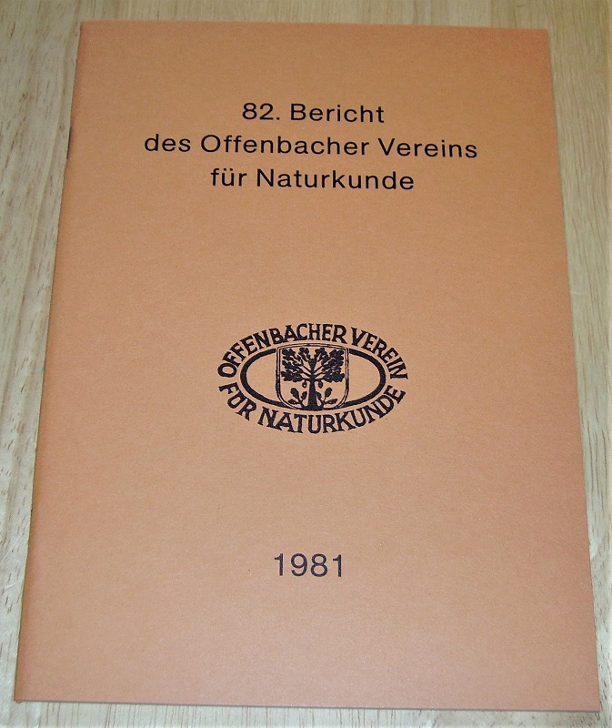 Offenbacher Verein für Naturkunde (Hrsg.): 82. Bericht des Offenbacher Vereins für Naturkunde.