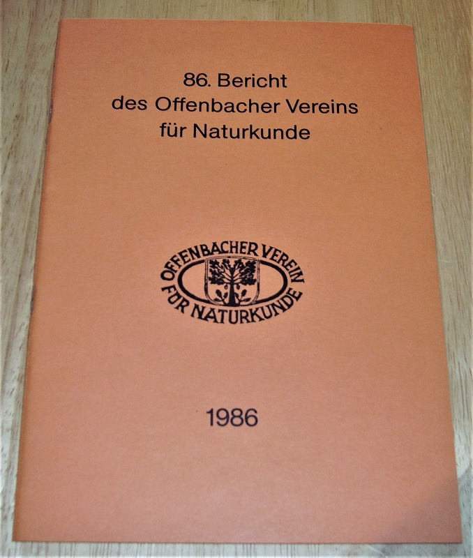 Offenbacher Verein für Naturkunde (Hrsg.): 86. Bericht des Offenbacher Vereins für Naturkunde.