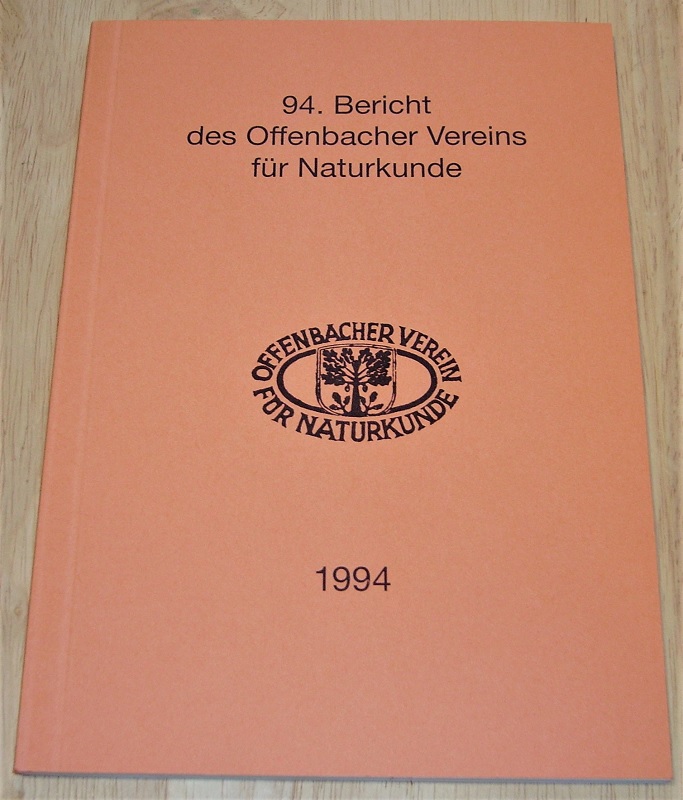Offenbacher Verein für Naturkunde (Hrsg.): 94. Bericht des Offenbacher Vereins für Naturkunde.