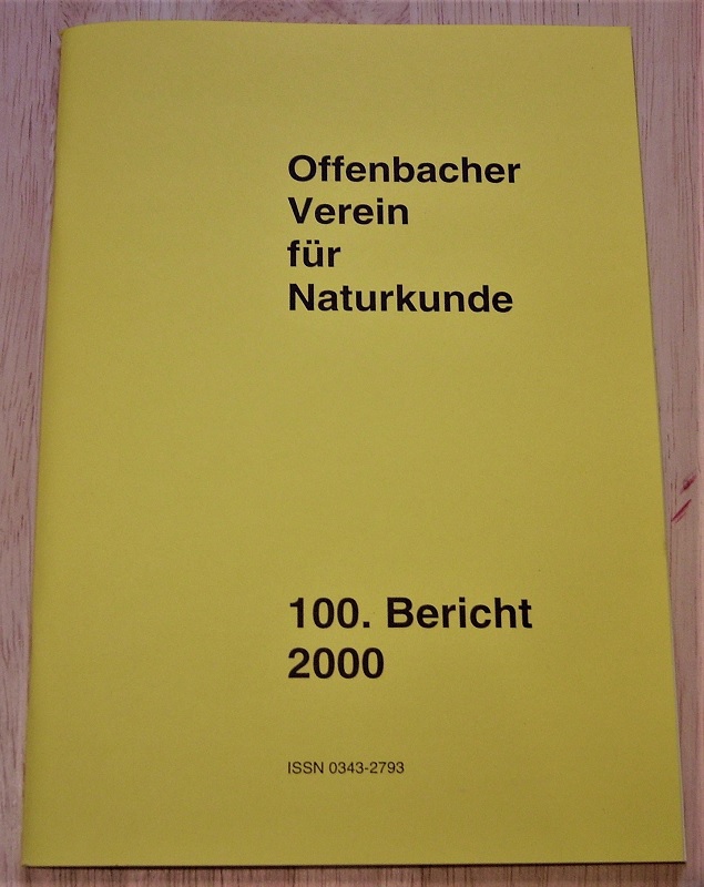 Offenbacher Verein für Naturkunde (Hrsg.): 100. Bericht des Offenbacher Vereins für Naturkunde.