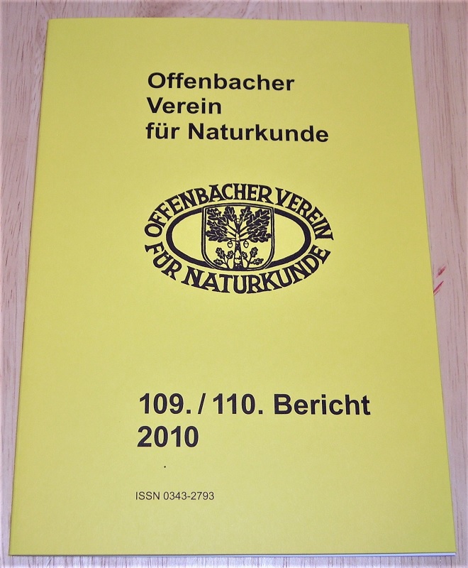 Offenbacher Verein für Naturkunde (Hrsg.): 109. / 110. Bericht des Offenbacher Vereins für Naturkunde.