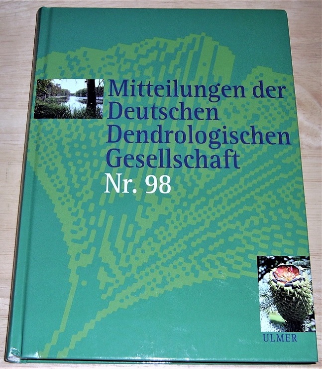 Mitteilungen der Deutschen Dendrologischen Gesellschaft Nr. 98.