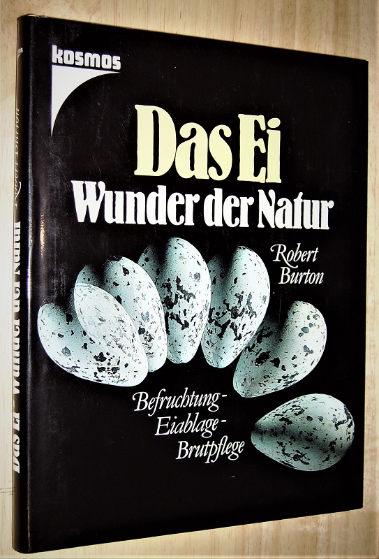 Burton, Das Ei - Wunder der Natur.