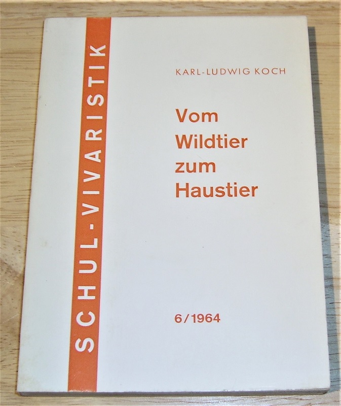 Koch, Vom Wildtier zum Haustier.