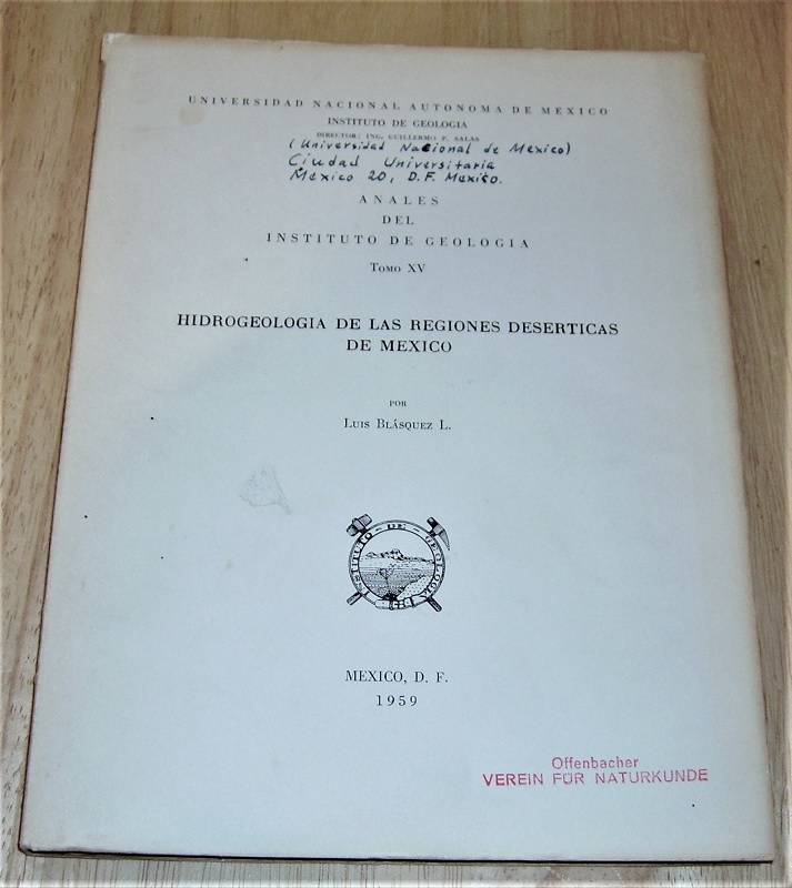 Blásquez López, Hidrogeología de las regiones desérticas de México.