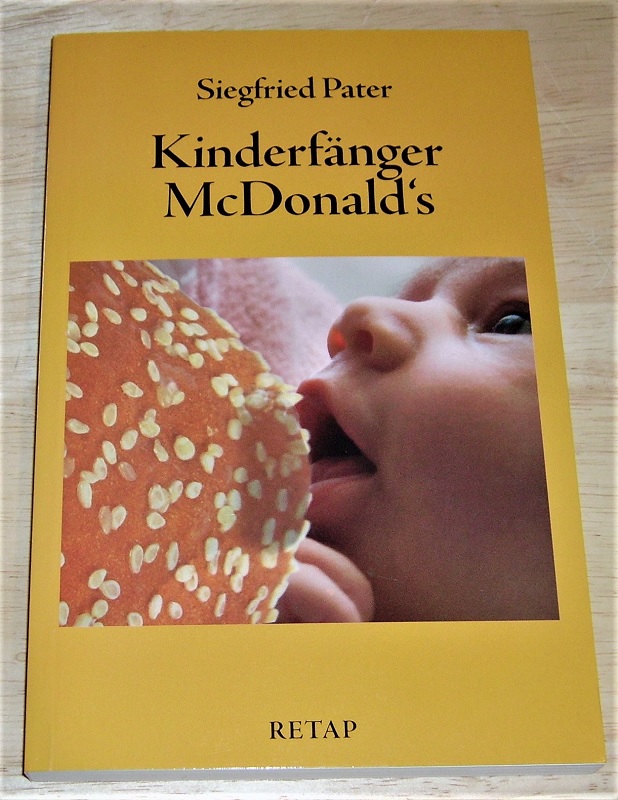 Pater, Kinderfänger McDonald's.