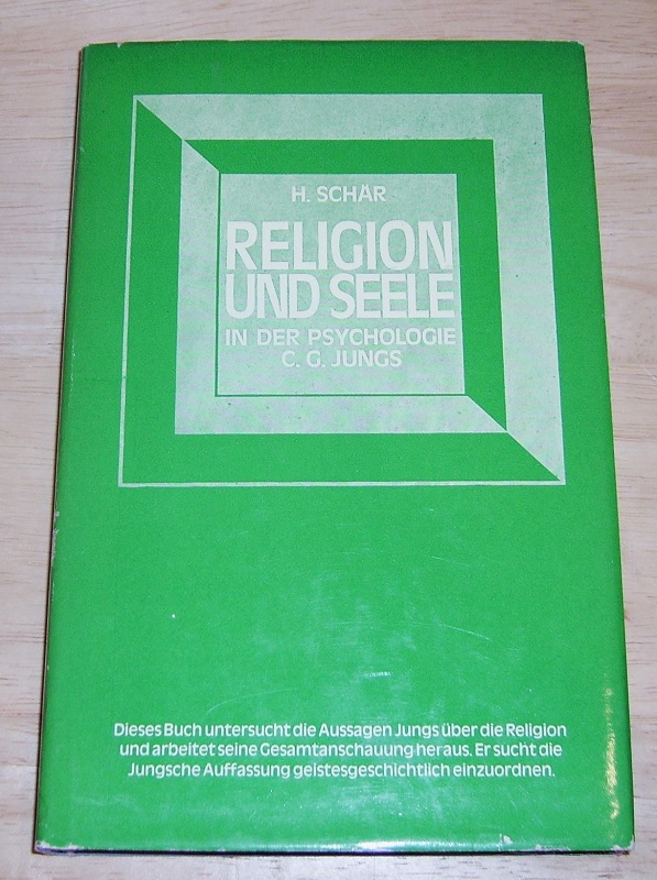 Schär, Religion und Seele in der Psychologie C. G. Jungs.