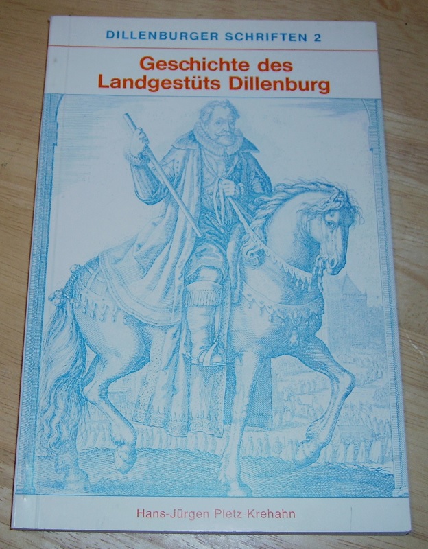 Pletz-Krehahn, Geschichte des Landgestüts Dillenburg.