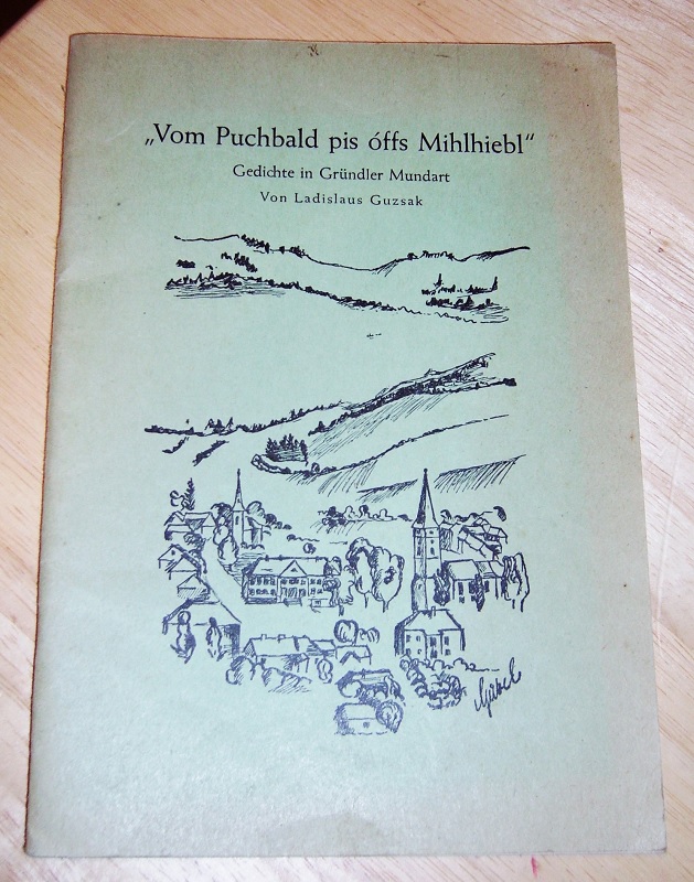 Guzsak, Vom Puchbald pis óffs Mihlhiebl.