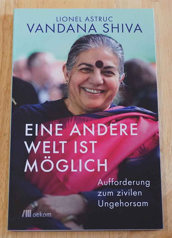 Shiva, Eine andere Welt ist möglich.