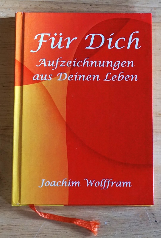 Wolffram, Für Dich.