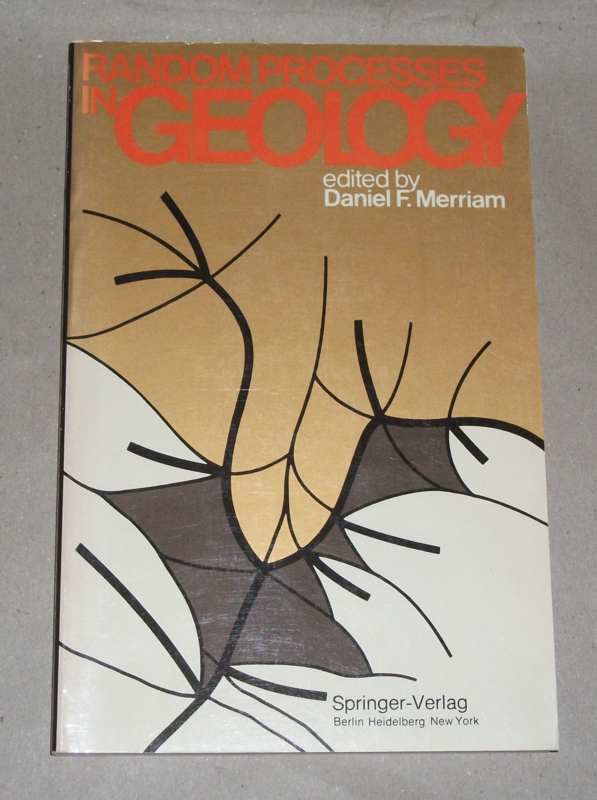 Merriam, Random processes in geology