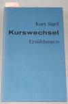 Sigel, Kurswechsel