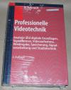 Schmidt, Professionelle Videotechnik