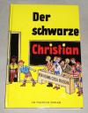 Costa-Pruscha, Der schwarze Christian