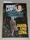 Lapp, Jakob und Luna