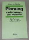 Schilling, Planung von Ferienlagern und Freizeiten