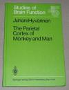 Hyvärinen, The parietal cortex of monkey and man.