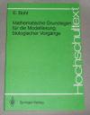 Bohl, Mathematische Grundlagen für die Modellierung biologischer Vorgänge