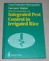Waibel, The economics of integrated pest control in irrigated rice