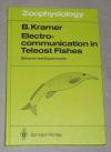 Kramer, Electrocommunication in teleost fishes