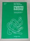 Brachet, Introduction to molecular embryology