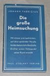 Fabricius, Die grosse Heimsuchung