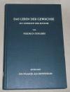 Oehlkers, Das Leben der Gewächse. Erster Band: Die Pflanze als Individuum