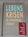 Dahlke, Lebenskrisen als Entwicklungschancen