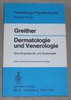 Greither, Dermatologie und Venerologie