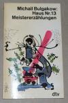 Bulgakov, Haus Nummer 13