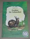 Fock, Freibier für Schnecken. Mit CD