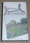 Lenze, Archanu