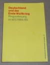 Deutschland und der Erste Weltkrieg