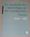 Lebegern, Zur Geschichte der Sperranlagen an der innerdeutschen Grenze
