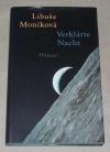 Moníková, Verklärte Nacht