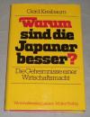 Kreibaum, Warum sind die Japaner besser?