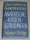 Kamphoevener, Anatolische Hirtenerzählungen