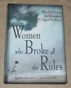 Evans, The Women who Broke all the Rules