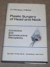 Denecke, Plastic surgery of head and neck Volume 1