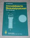 Hartmeier, Immobilisierte Biokatalysatoren