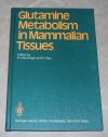 Häussinger, Glutamine metabolism in mammalian tissues
