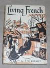 Knight, Living French